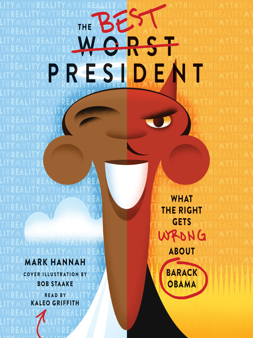 Title details for The Best Worst President by Mark Hannah - Available